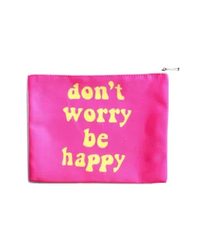 Don't Worry Be Happy Cosmetic Bag